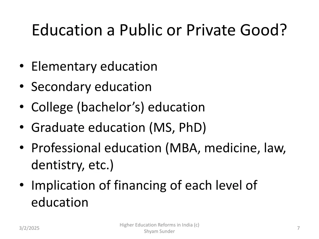 education a public or private good