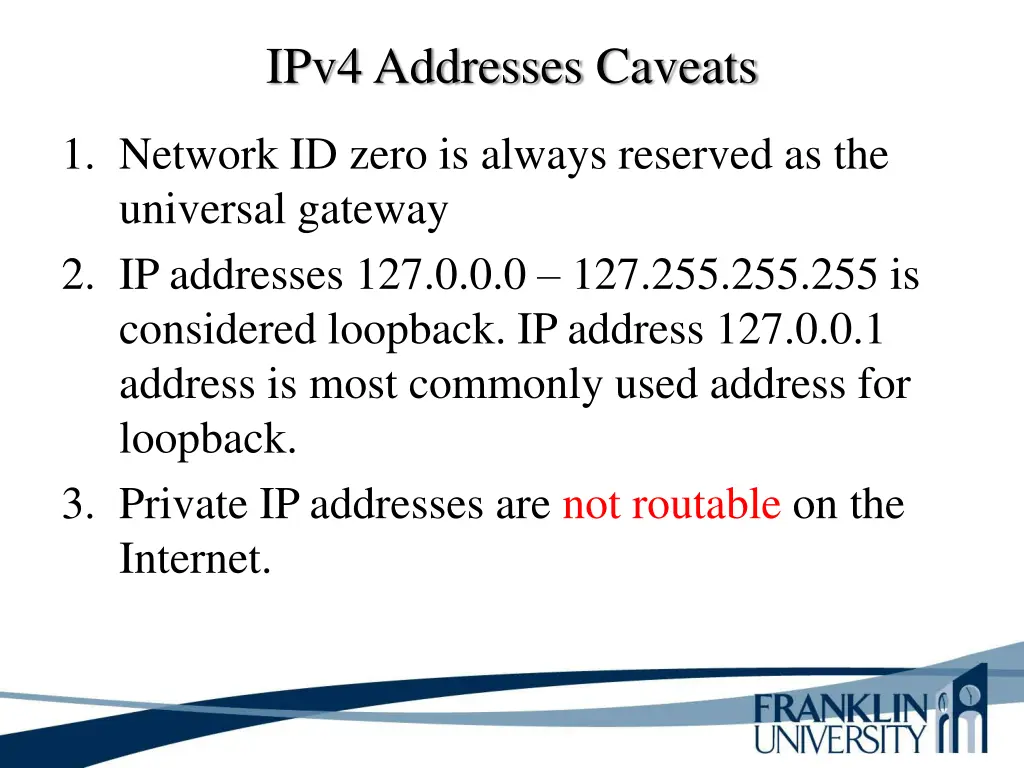 ipv4 addresses caveats