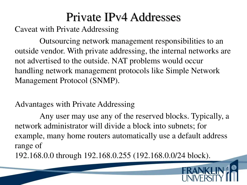 private ipv4 addresses caveat with private