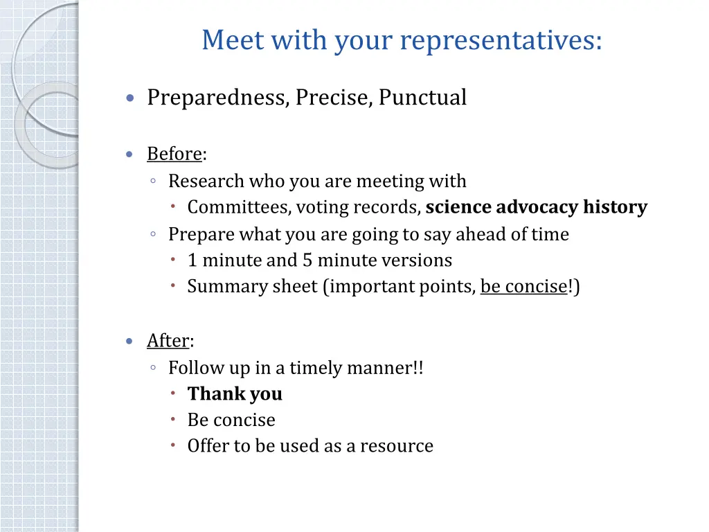 meet with your representatives