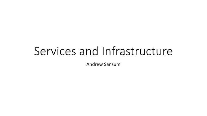 services and infrastructure