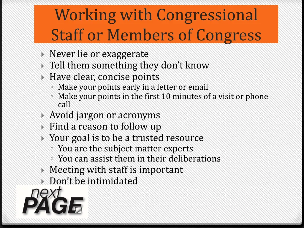 working with congressional staff or members