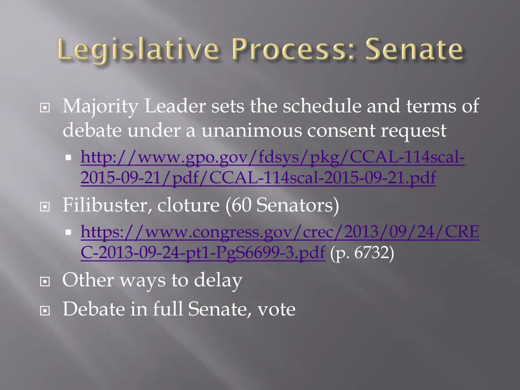 majority leader sets the schedule and terms