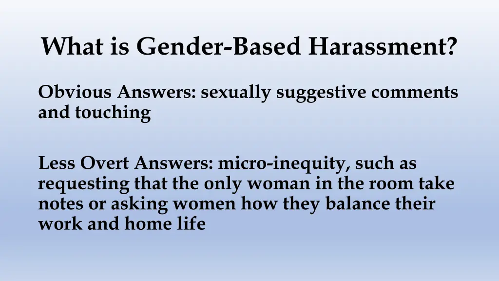 what is gender based harassment
