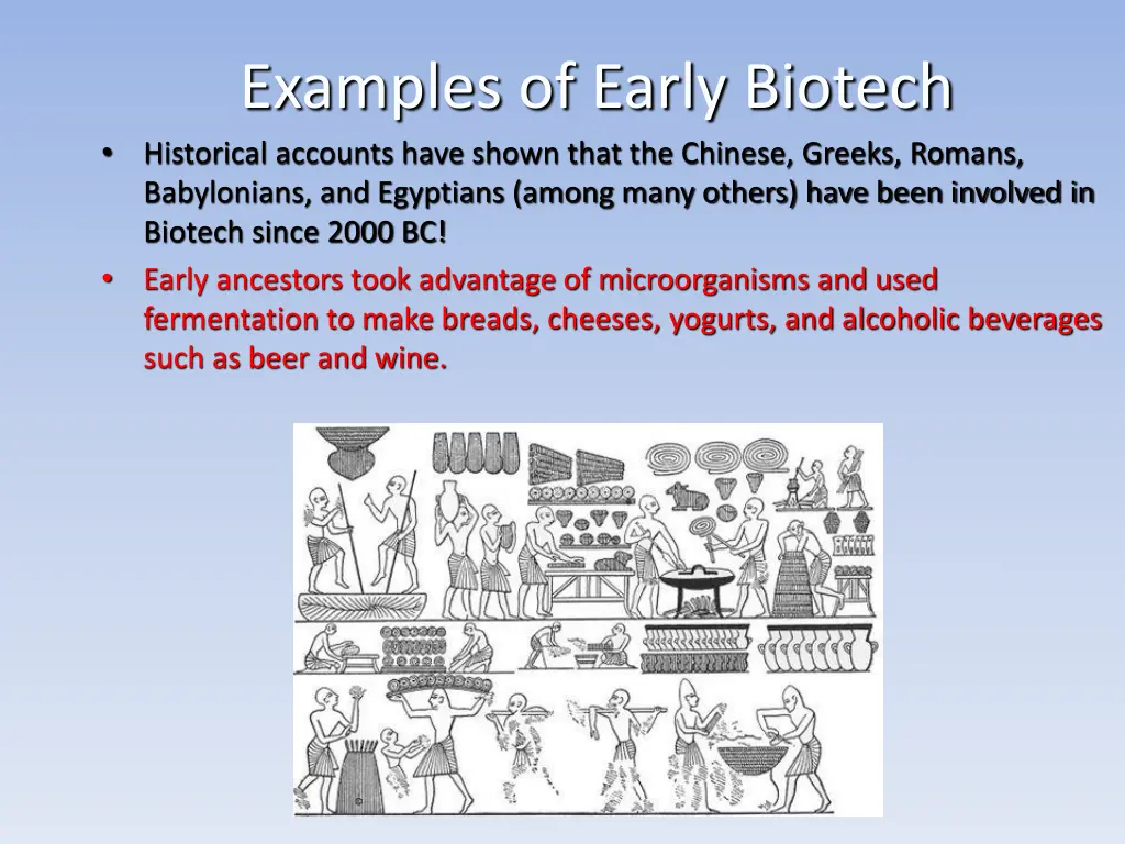 examples of early biotech historical accounts