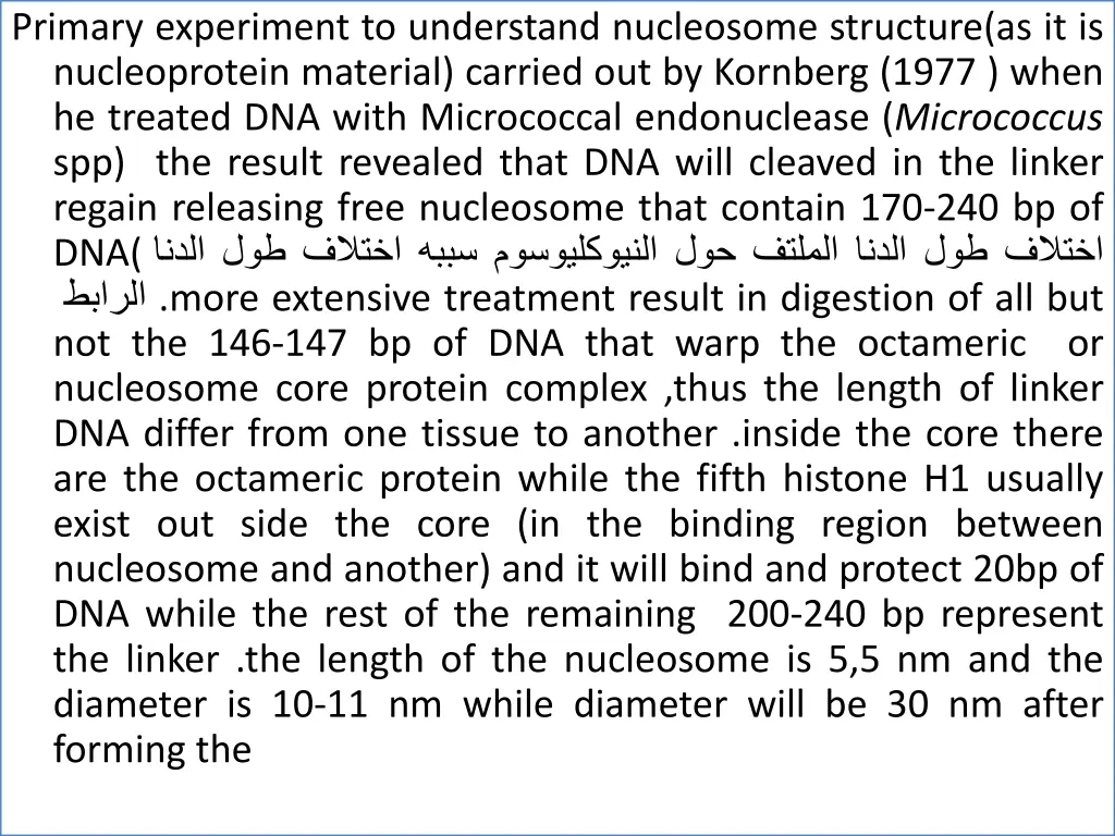 primary experiment to understand nucleosome
