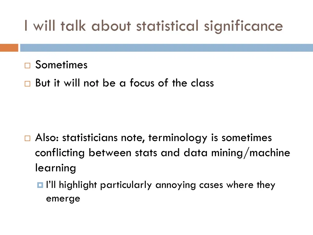 i will talk about statistical significance 1