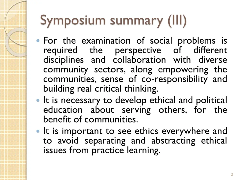 symposium summary iii