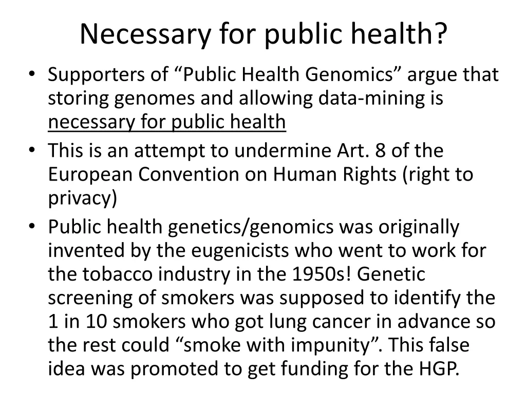 necessary for public health supporters of public