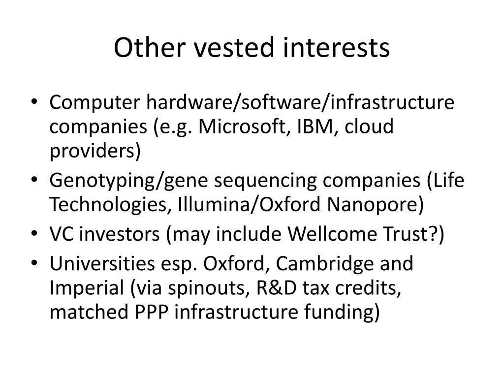 other vested interests