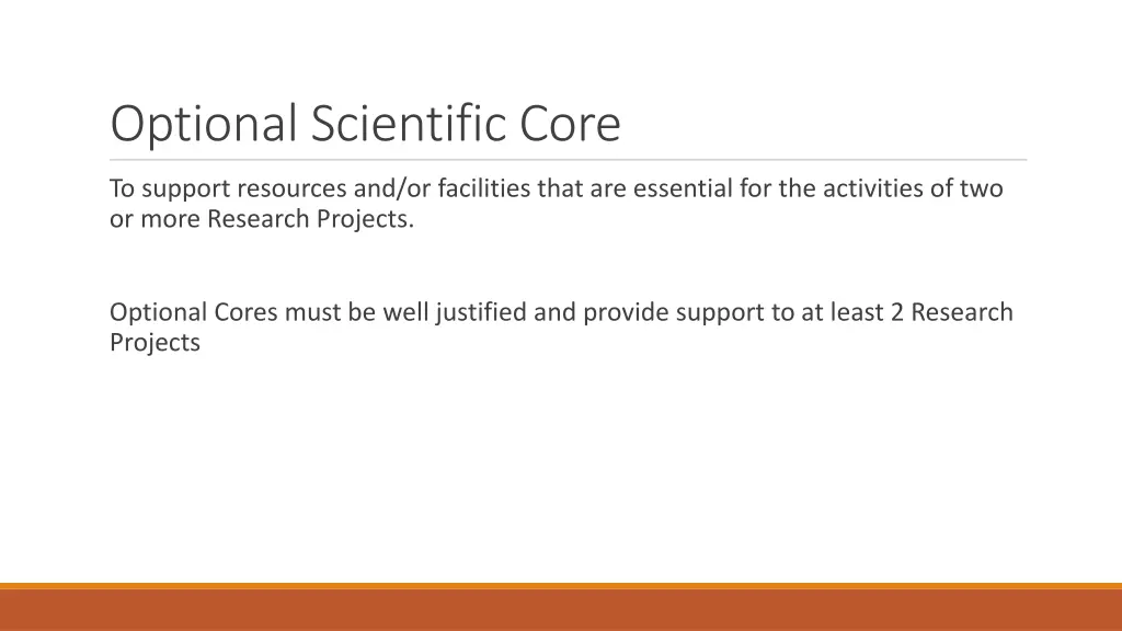 optional scientific core