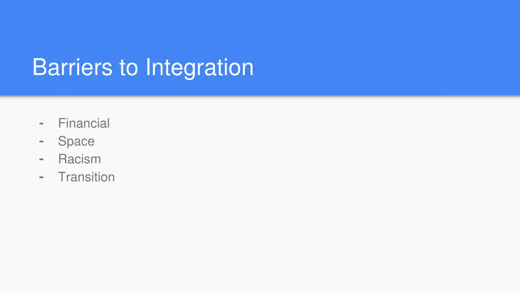 barriers to integration