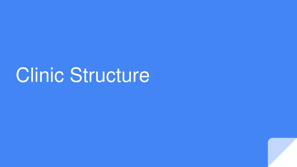 clinic structure