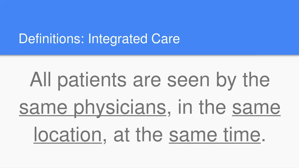 definitions integrated care