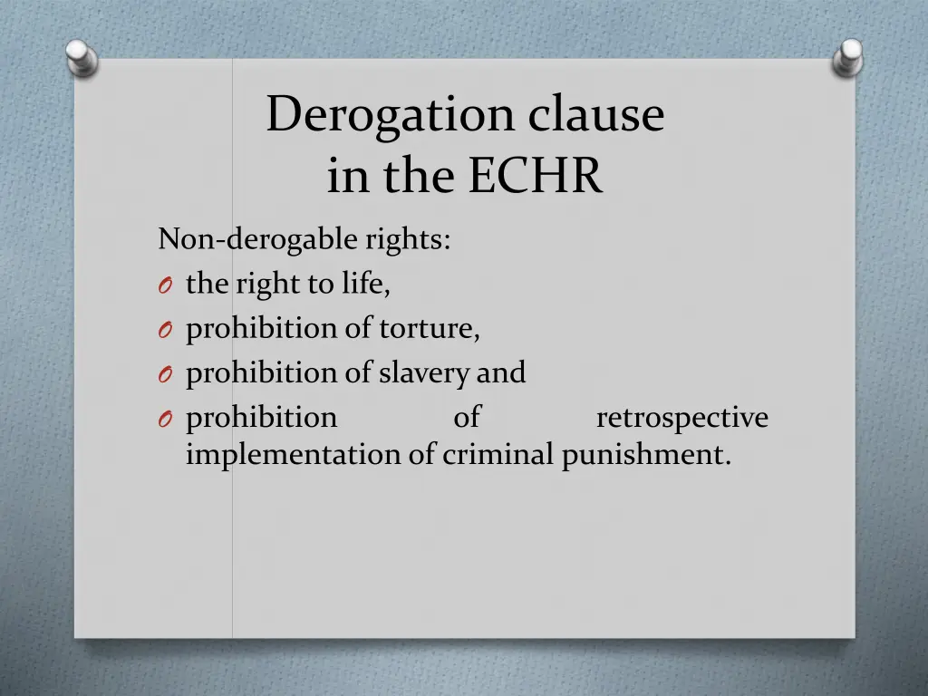 derogation clause in the echr 1