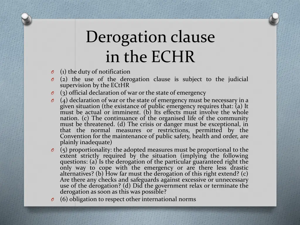 derogation clause in the echr 1 the dutyof
