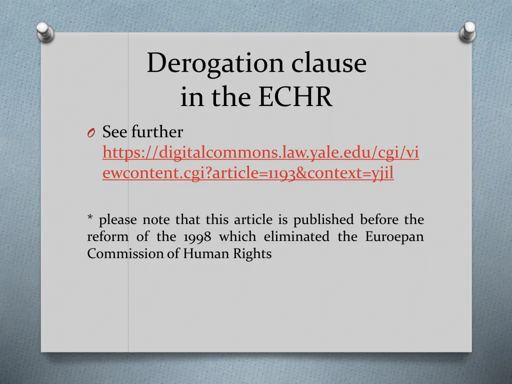 derogation clause in the echr 3