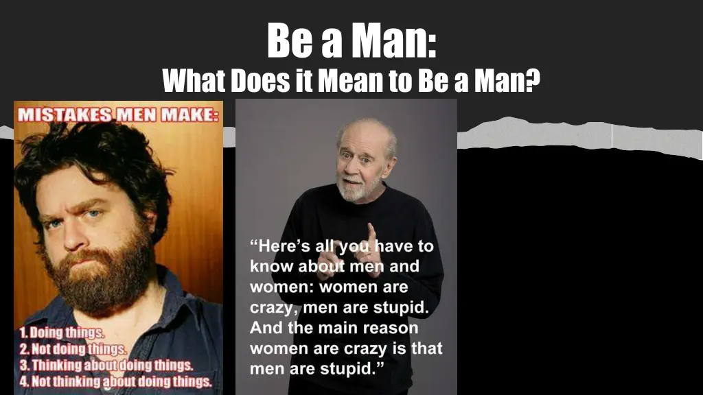 be a man 2