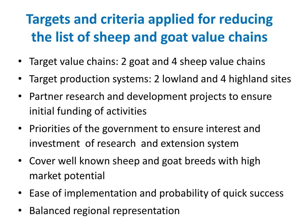 targets and criteria applied for reducing