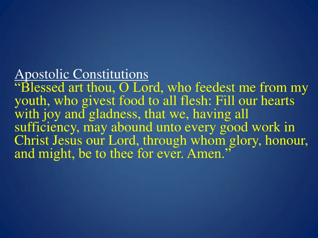 apostolic constitutions blessed art thou o lord