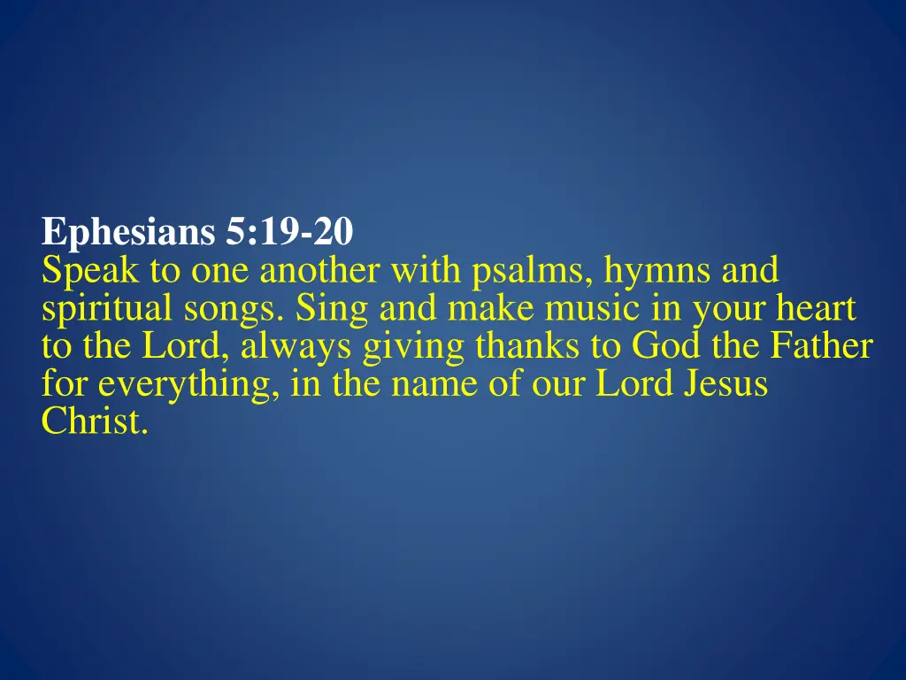 ephesians 5 19 20 speak to one another with