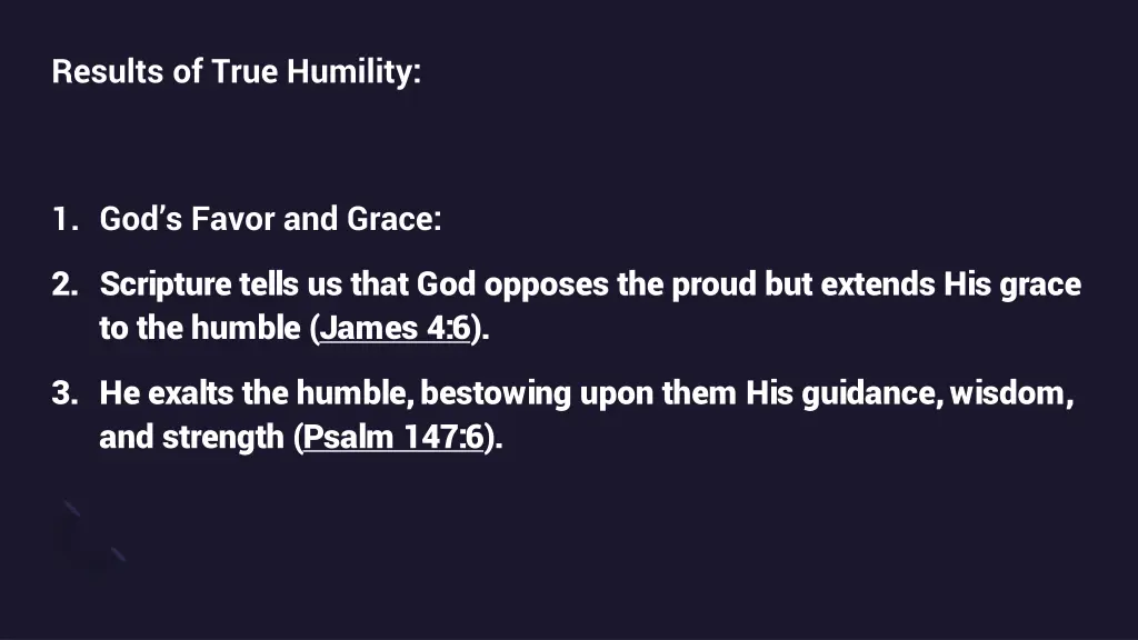 results of true humility