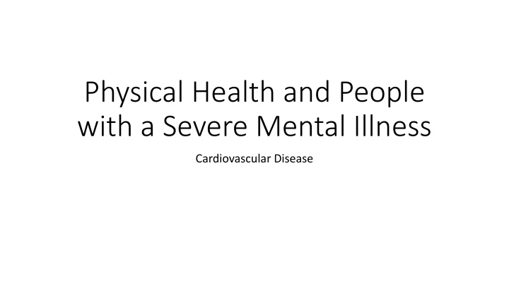 physical health and people with a severe mental