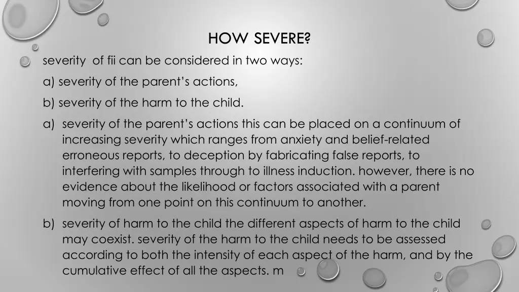 how severe