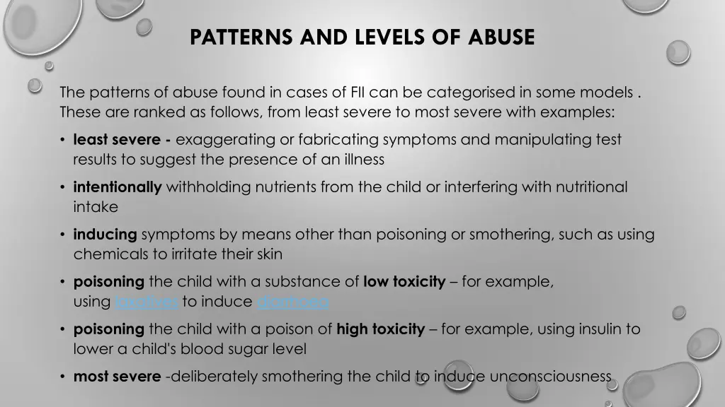 patterns and levels of abuse