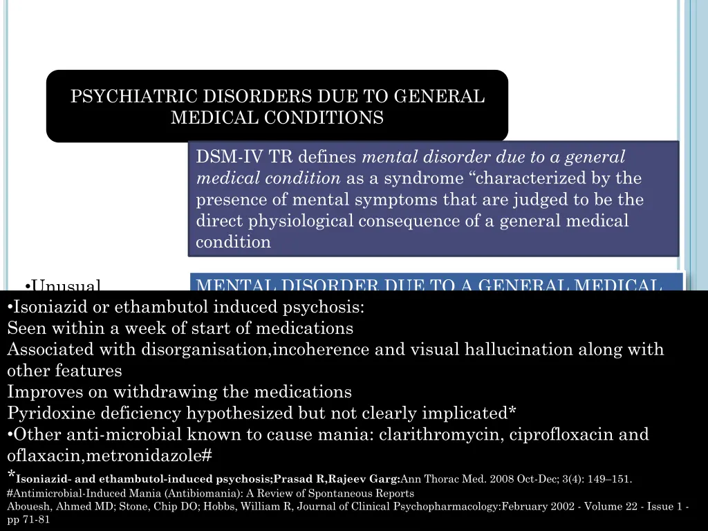 psychiatric disorders due to general medical