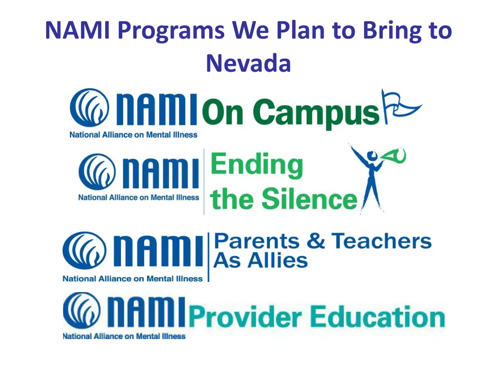 nami programs we plan to bring to nevada