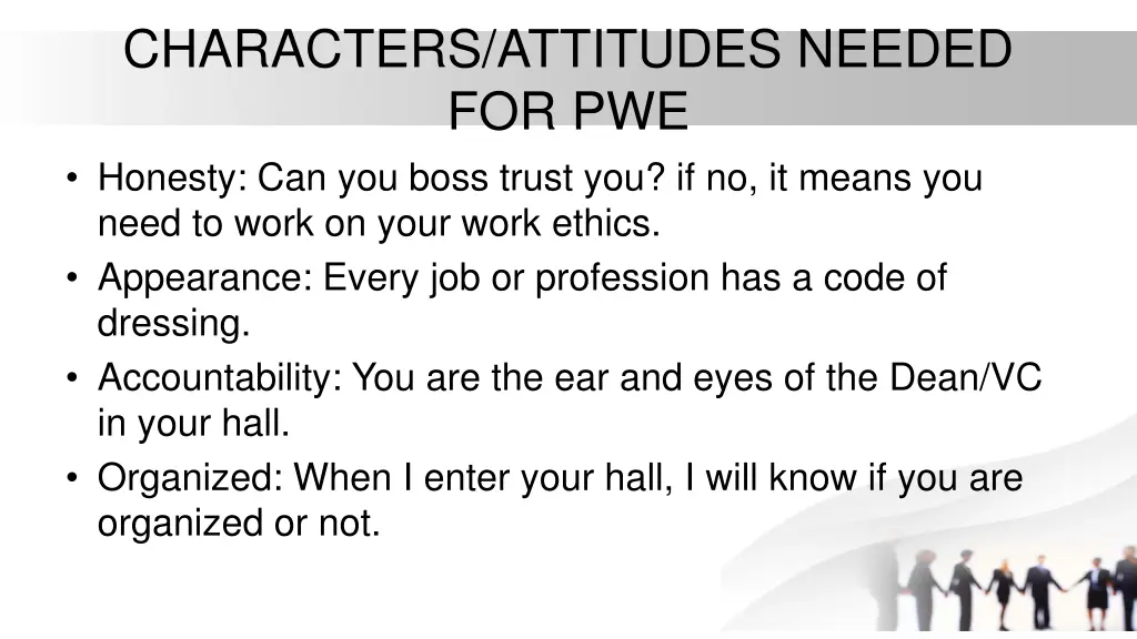 characters attitudes needed for pwe honesty