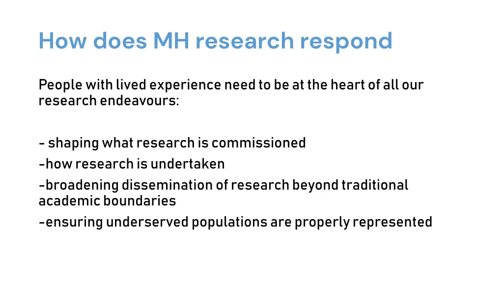 how does mh research respond 1