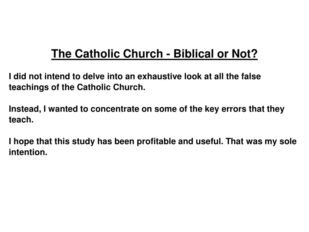the catholic church biblical or not 13