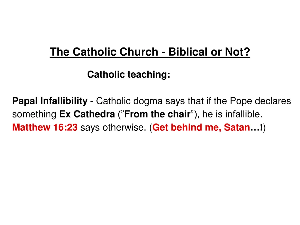 the catholic church biblical or not 7