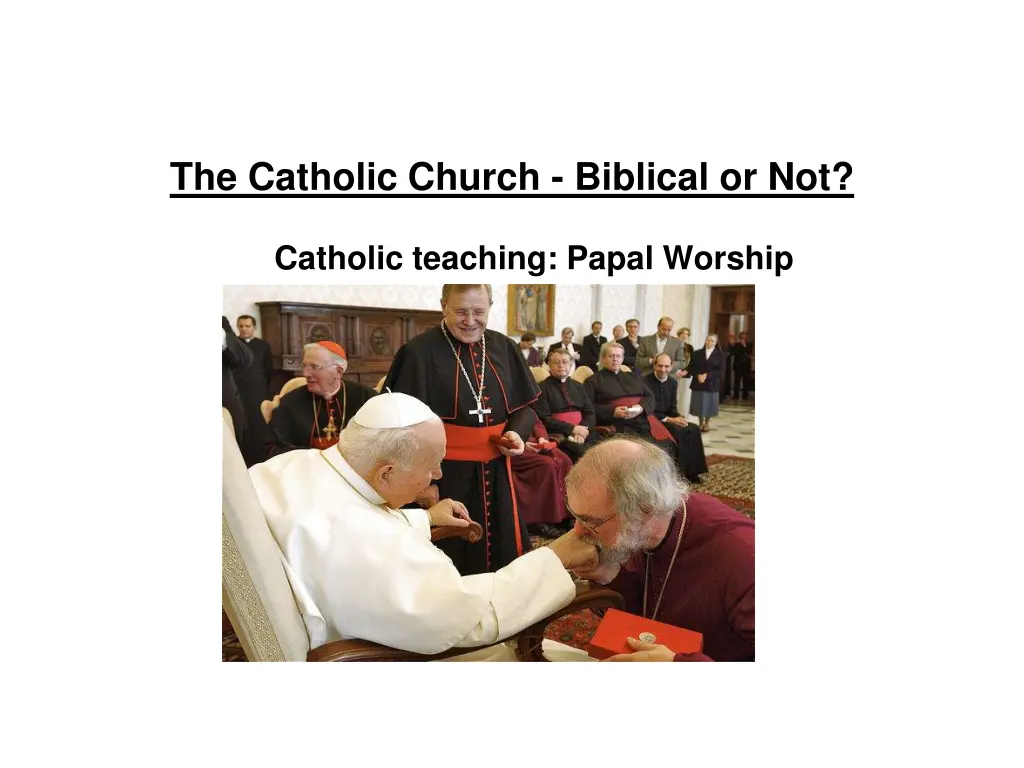the catholic church biblical or not 8