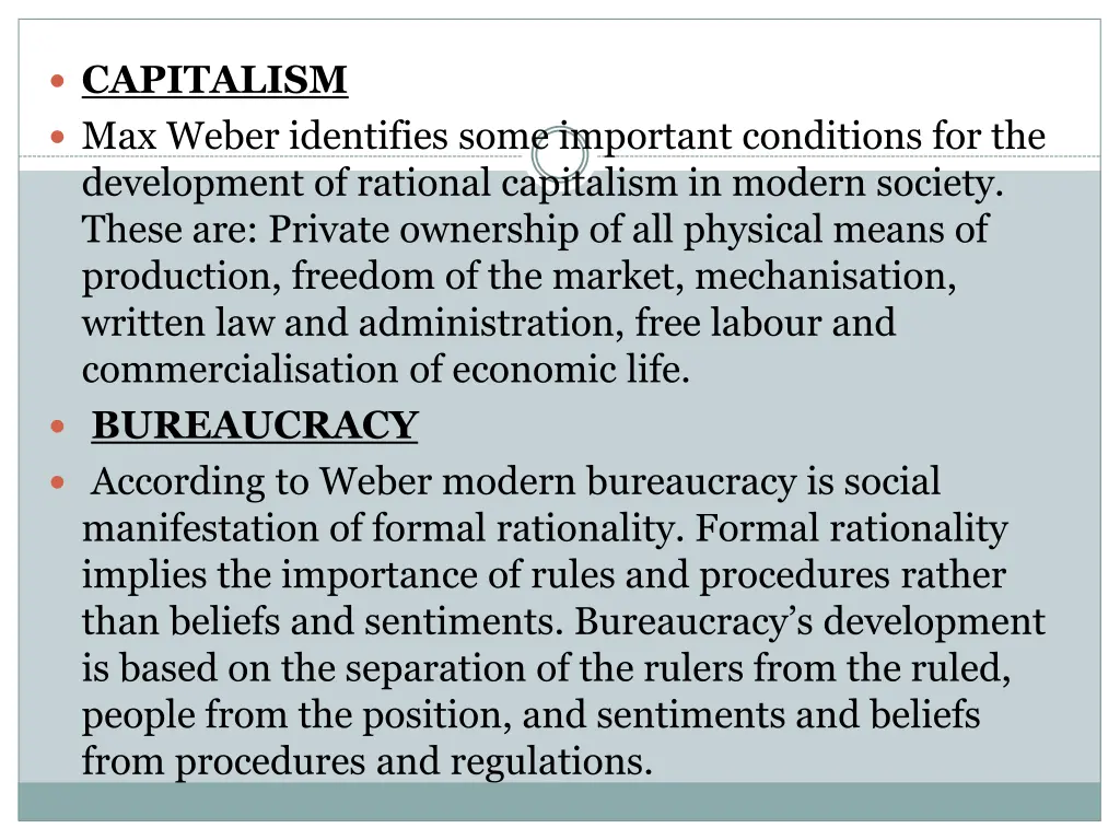 capitalism max weber identifies some important
