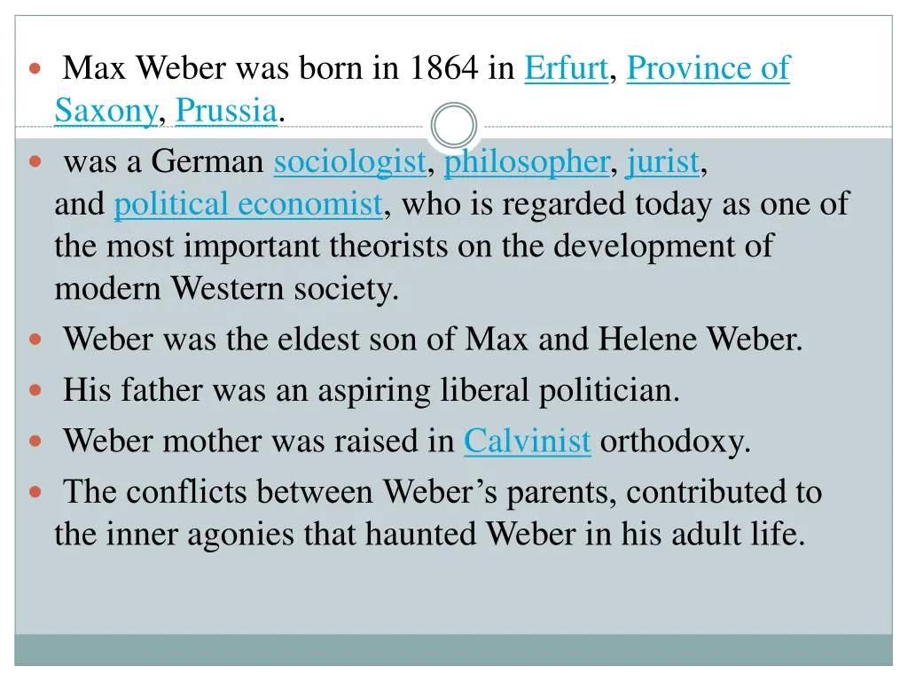 max weber was born in 1864 in erfurt province