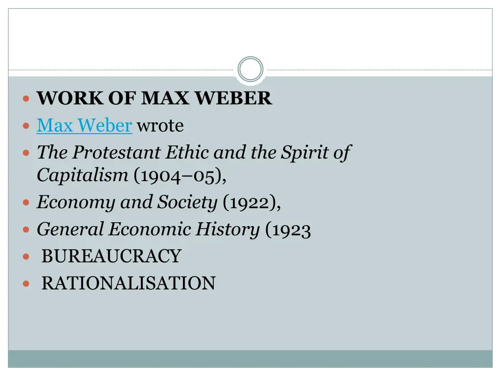 work of max weber max weber wrote the protestant