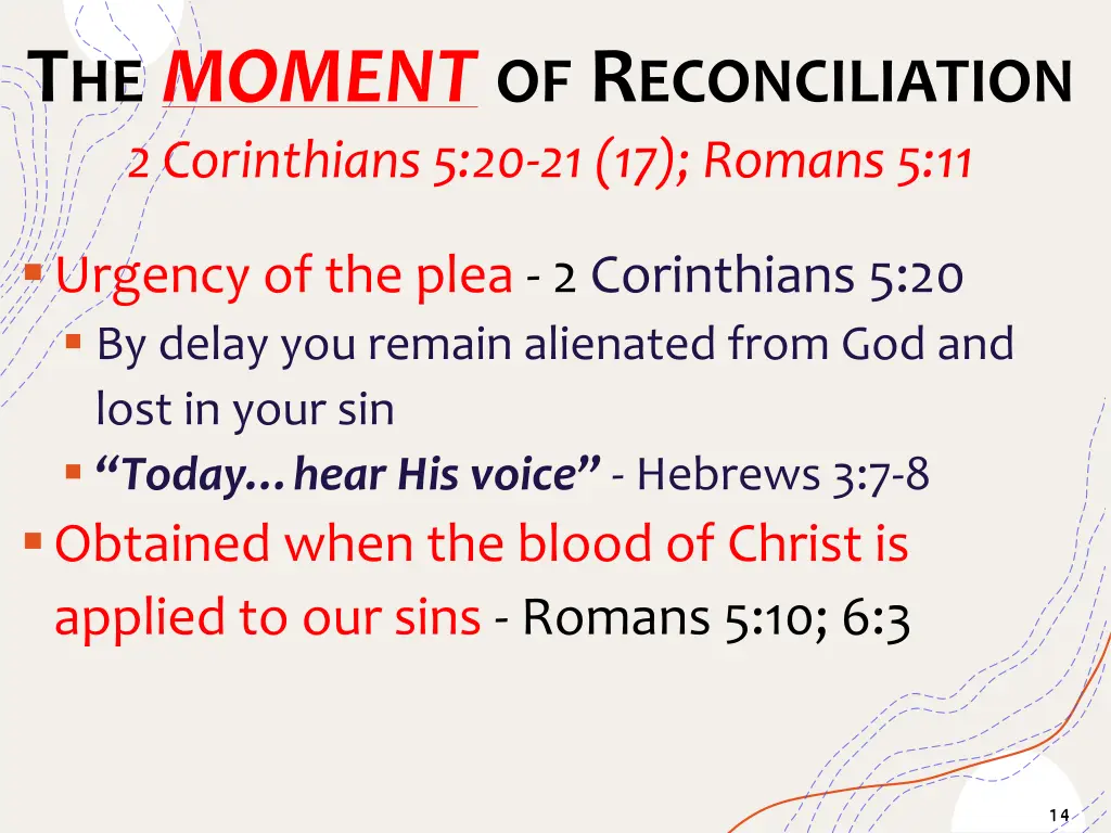 t he moment of r econciliation 2 corinthians