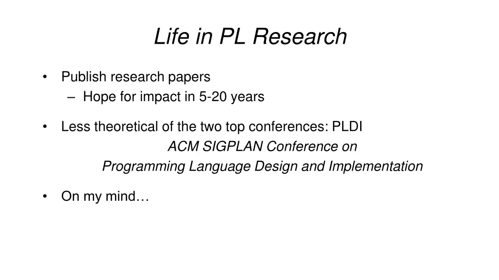 life in pl research