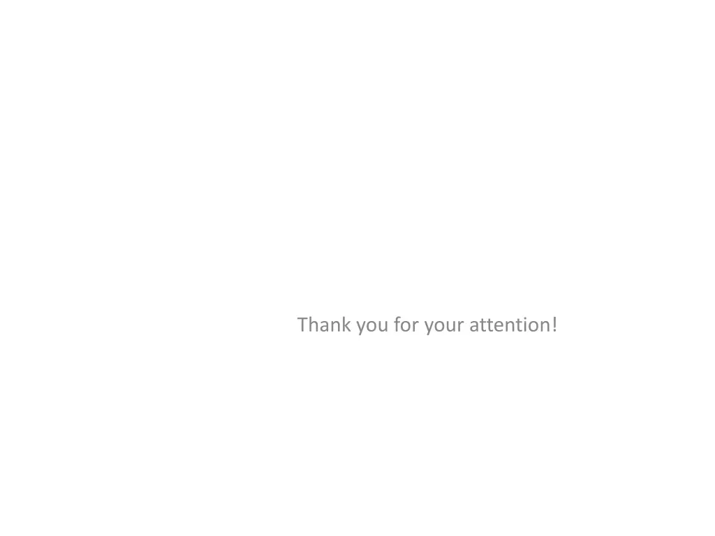 thank you for your attention