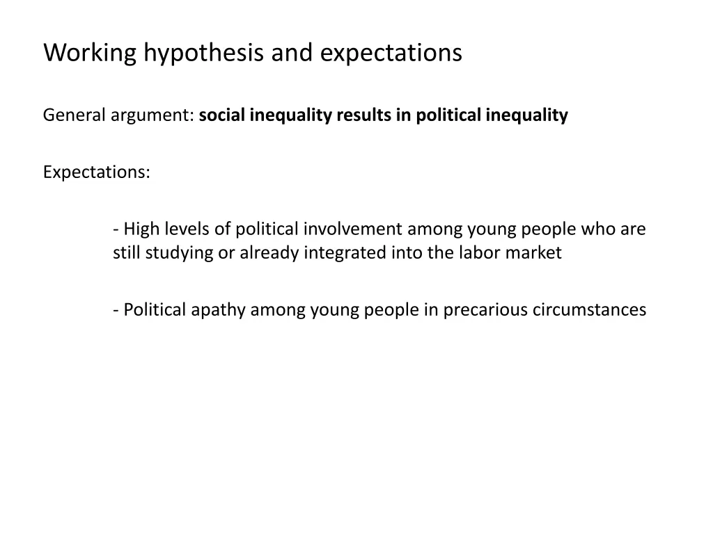 working hypothesis and expectations