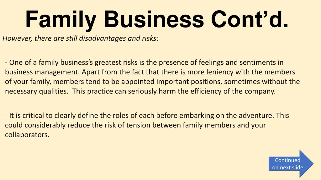 family business c ont d however there are still