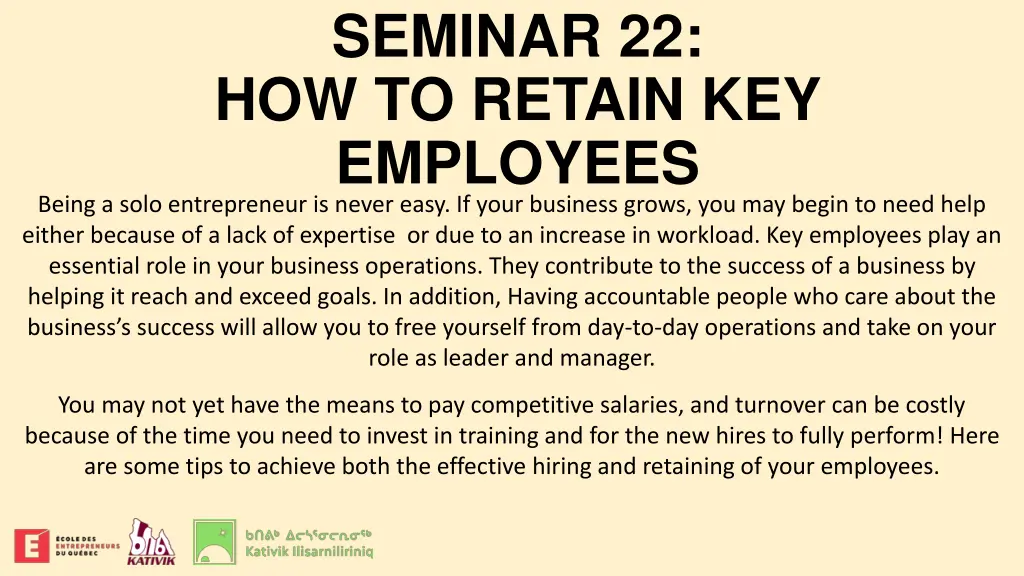 seminar 22 how to retain key employees being