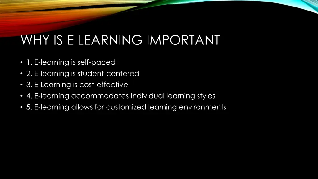 why is e learning important