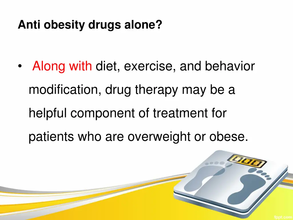 anti obesity drugs alone