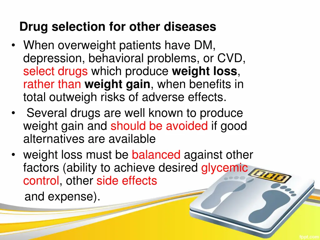 drug selection for other diseases when overweight