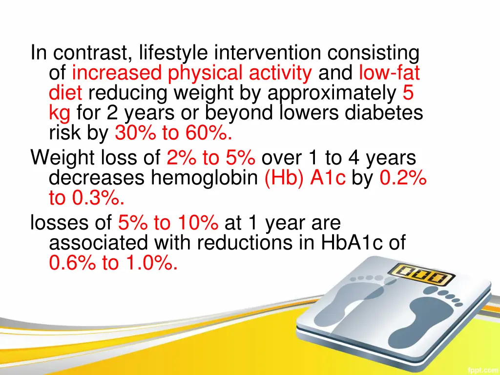 in contrast lifestyle intervention consisting