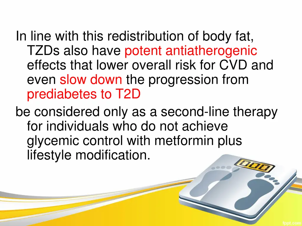 in line with this redistribution of body fat tzds